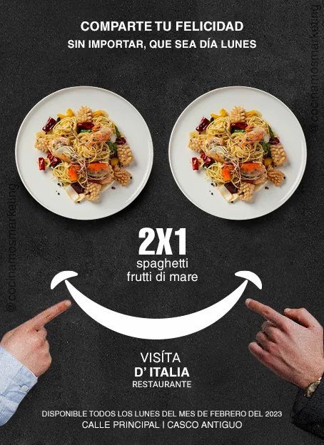 Anuncio para restaurante con una oferta 2x1 en spaghetti frutti di mare, válida los lunes de febrero, con la dirección del local